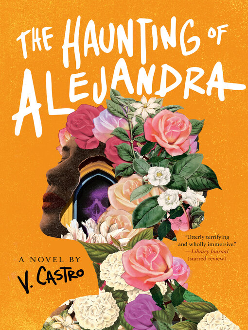 Title details for The Haunting of Alejandra by V. Castro - Available